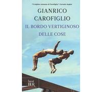Il bordo vertiginoso delle cose
