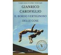 Il bordo vertiginoso delle cose