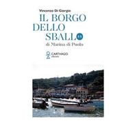 Il borgo dello sballo. di Marina di Puolo