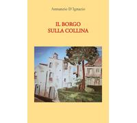 Il Borgo sulla collina