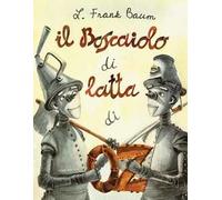 Il boscaiolo di latta di Oz