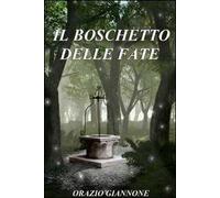 Il boschetto delle fate