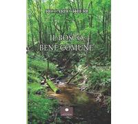 Il bosco. Bene comune [Paperback] [Nov 13, 2024] Tiberi, Riccardo
