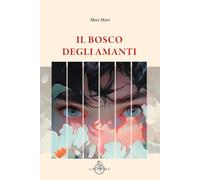 Il bosco degli amanti
