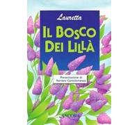 Il bosco dei lillà