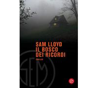 Il bosco dei ricordi