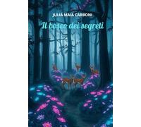 Il bosco dei segreti