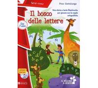 Il bosco delle lettere. Con CD Audio. Con Contenuto digitale per accesso online