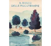 Il bosco delle psicoterapie
