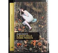 Il bosco delle storie perdute
