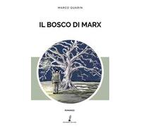 Il bosco di Marx