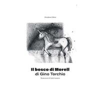 Il bosco di Morell