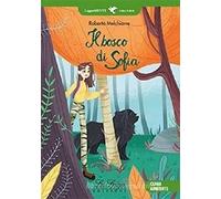 Il bosco di Sofia. Con espansione online
