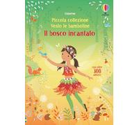 Il bosco incantato. Ediz. a colori