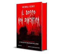 Il bosco non dimentica