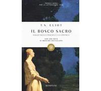 Il bosco sacro. Saggi sulla poesia e sulla critica