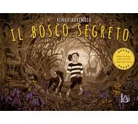 Il bosco segreto