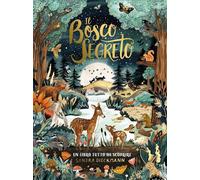 IL BOSCO SEGRETO - DIECKMANN SANDRA - Emme Edizioni