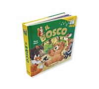 Il bosco. Sfoglia & ascolta. Ediz. a colori - Troiano Rosalba, Wolf Tony
