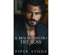 Il braccio destro del boss: un dark romance sulla mafia