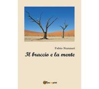 Il braccio e la mente