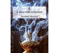 Il braciere di Joseph