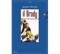 Il brady Thorens, Jacques and Lapenna, Marco
