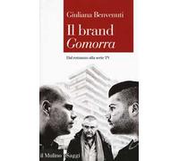 Il brand «Gomorra». Dal romanzo alla serie tv