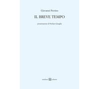 Il breve tempo - Perrino Giovanni