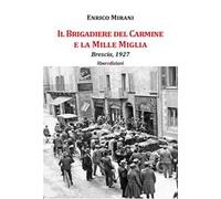 Il Brigadiere del Carmine e la Mille Miglia