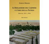 Il brigadiere del Carmine e l'oro della patria
