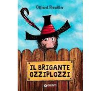Il brigante Ozziplozzi. Vol. 1