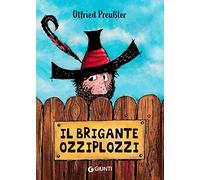 Il brigante Ozziplozzi (Vol. 1)