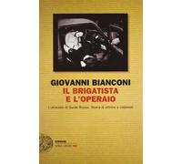 Il brigatista e l'operaio
