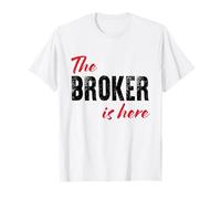 Il Broker è Qui - Divertente Maglietta