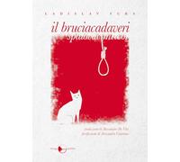 Il bruciacadaveri. Nuova ediz.
