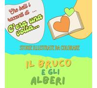 Il bruco e gli alberi: Libro da colorare