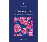 Il bruco non balla