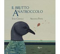 Il brutto anatroccolo. Edizione in simboli