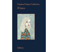 Libri Franco Carlevero Gessica - Il Buco