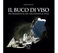 Il buco di viso [Paperback] [Jul 17, 2023] Beccio, Sergio and Di Francesco, Gior
