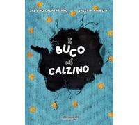 Il buco nel calzino