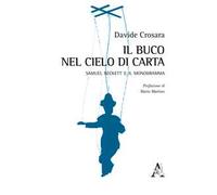 Il buco nel cielo di carta. Samuel Beckett e il monodramma