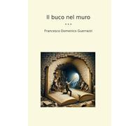 Il buco nel muro