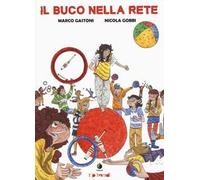 Il buco nella rete