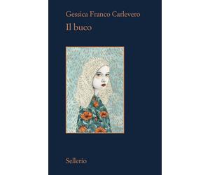 Il buco [Paperback] [May 20, 2025] Franco Carlevero, Gessica