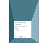 Il buddhismo indiano-Giuseppe Ferraro