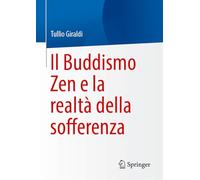 Il Buddhismo Zen E La Realtà Della Sofferenza