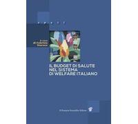 Il budget di salute nel sistema di welfare italiano