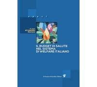 Il budget di salute nel sistema di welfare italiano